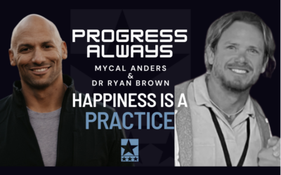 Dr Ryan Brown: Happiness is a Practice