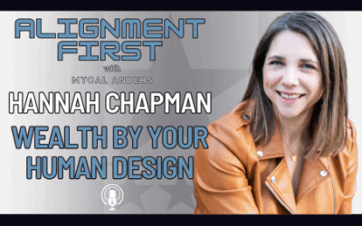 Hannah Chapman: Wealth By Your Human Design